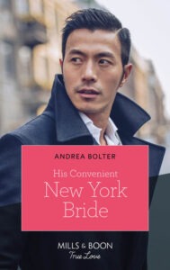 His Convenient New York Bride by Andrea Bolter